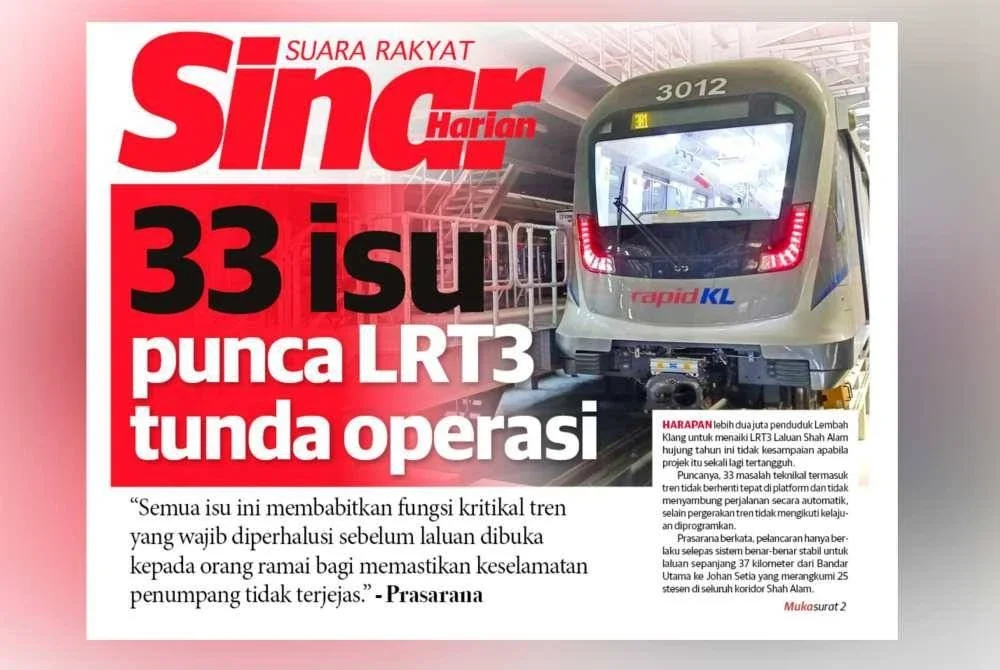 Laporan muka depan Sinar Harian pada Khamis berhubung penangguhan operasi Laluan LRT Shah Alam.