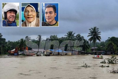 Kawasan di Kampung Sri Damai ditenggelami air banjir sejak dua hari lalu. Gambar kecil: Zuhaimi, Romalah dan Mohammad Azrin.