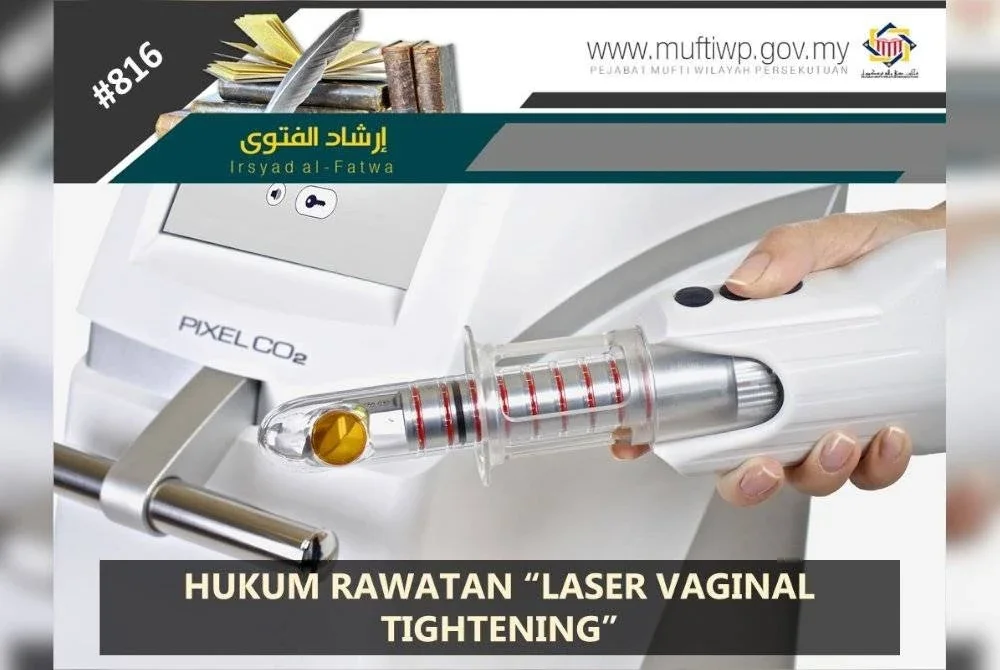 ARTIKEL Pejabat Mufti Wilayah Persekutuan yang mengupas mengenai hukum rawatan mengetatkan kemaluan wanita.