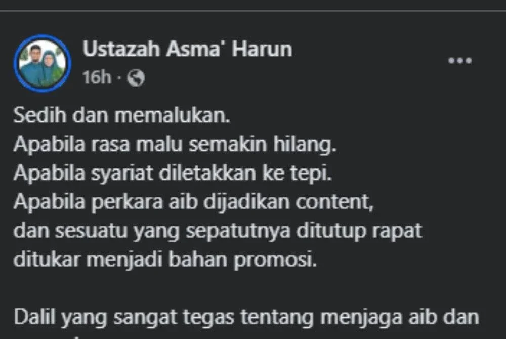 TEGURAN yang dimuat naik Ustazah Asma' di Facebook pada Selasa. 