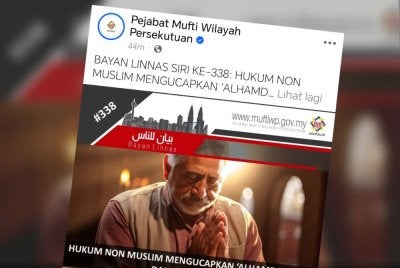 Kenyataan dikeluarkan oleh Pejabat Mufti Wilayah Persekutuan di Facebook pada Jumaat.