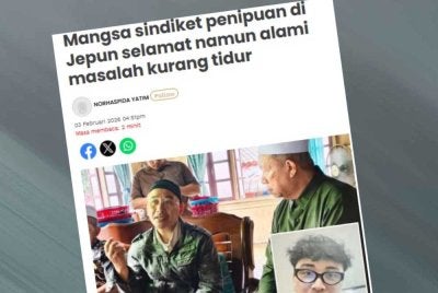 Laporan Sinar Harian berhubung kes mangsa sindiket penipuan di Jepun selamat namun alami masalah kurang tidur