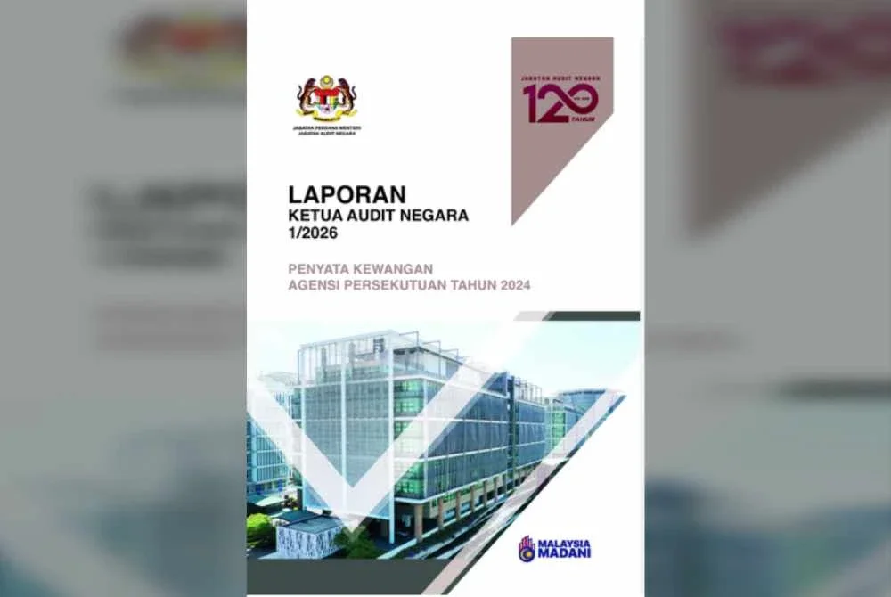 Laporan Ketua Audit Negara 2026.