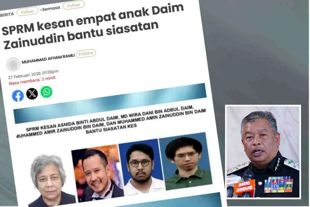 Laporan Sinar Harian mengenai SPRM kesan empat anak Daim Zainuddin untuk bantu siasatan. Gambar kecil: Zakaria