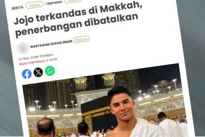 Laporan Sinar Harian berhubung Jojo terkandas di Makkah, penerbangan dibatalkan