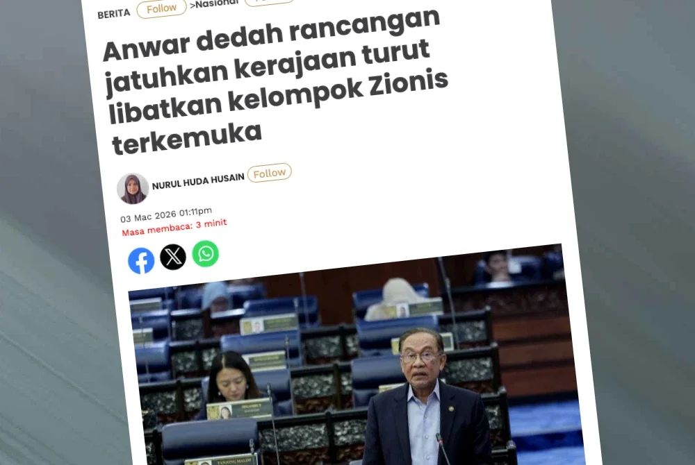 Laporan Sinar Harian pada 3 Mac berhubung pendedahan Perdana Menteri bahawa terdapat usaha pihak yang dikaitkan dengan Zionis untuk menggugat kestabilan kerajaan pimpinannya.
