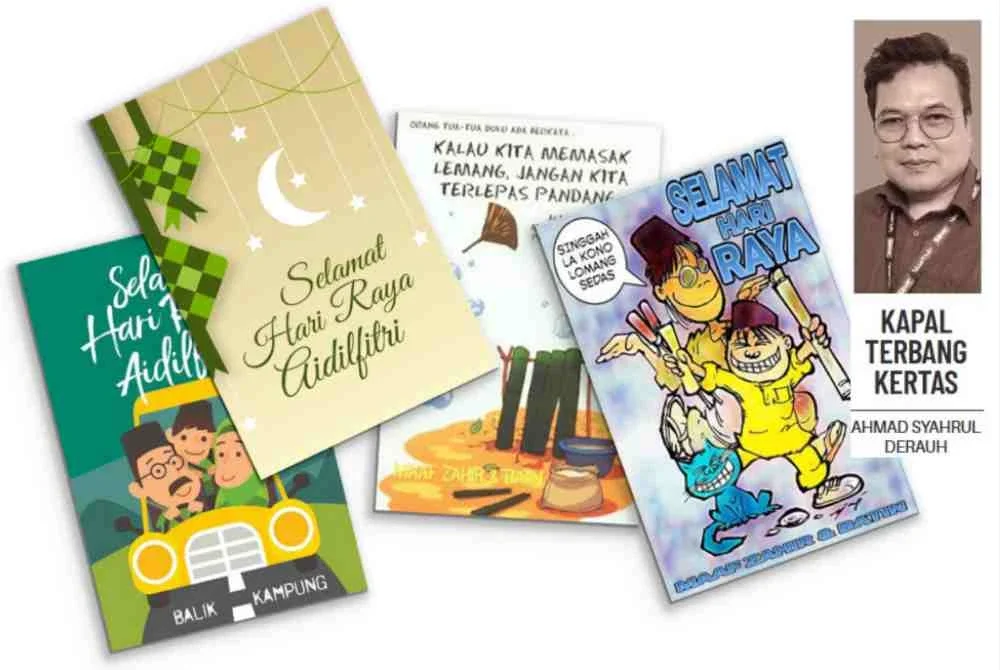 Kad raya bukan sekadar sekeping kad dengan ucapan ringkas tetapi simbol ingatan, persahabatan dan hubungan yang terjalin walaupun dipisahkan oleh jarak.
