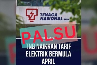 TNB menjelaskan bahawa dakwaan kenaikan tarif elektrik adalah palsu.