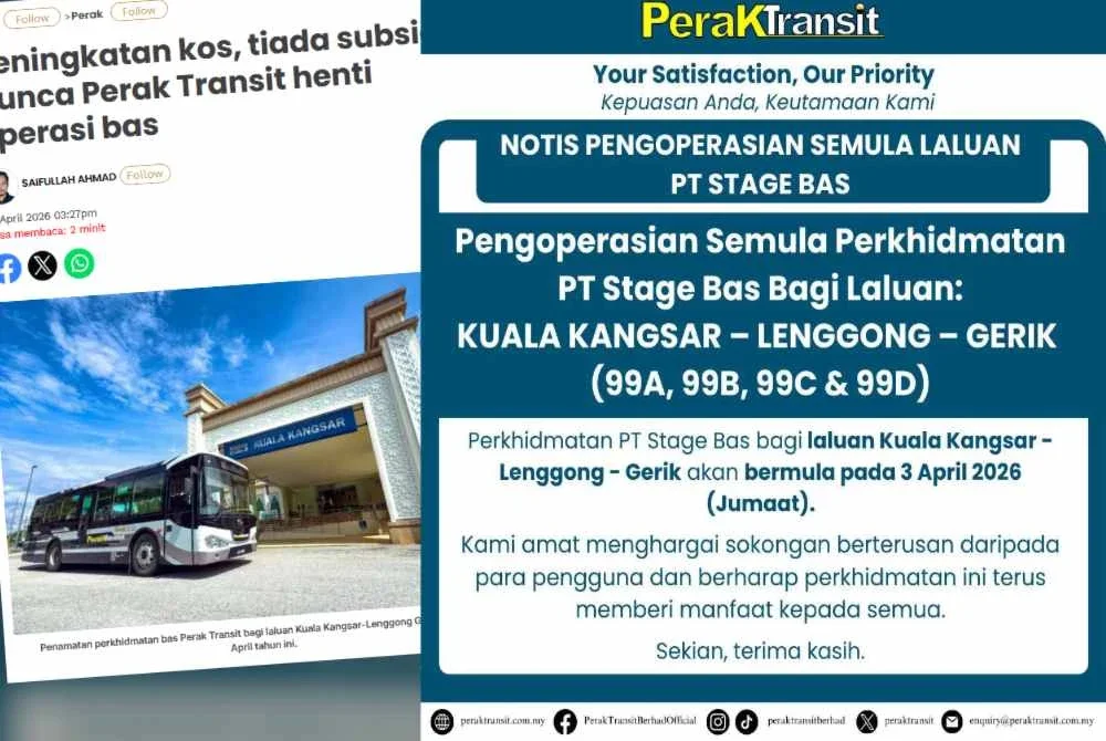Notis pengoperasian semula perkhidmatan bas Perak Transit bagi laluan Kuala Kangsar-Lenggong-Gerik yang siarkan menerusi Facebook Perak Transit - Bus Services sebentar tadi.