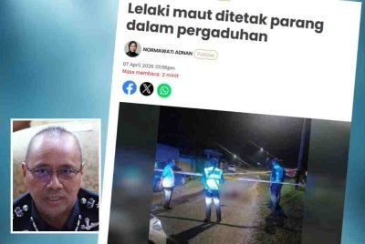 Laporan Sinar Harian mengenai lelaki maut ditetak parang dalam pergaduhan di Buntong. Gambar kecil: Noor Hisam