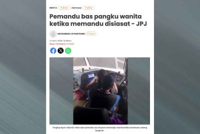 Laporan Sinar Harian pada Isnin berhubung tindakan JPJ yang telah mengenal pasti pemandu bas ekspres berkenaan yang tular mengendalikan kenderaan itu dengan memangku wanita di atas riba.