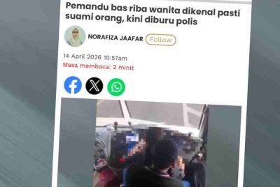 Laporan Sinar Harian pada Selasa mengenai pemandu bas riba wanita dikenal pasti suami orang dan diburu polis.