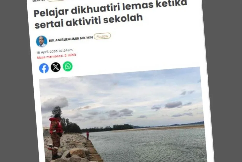 Laporan Sinar Harian berhubung pelajar dikhuatiri lemas ketika sertai aktiviti sekolah