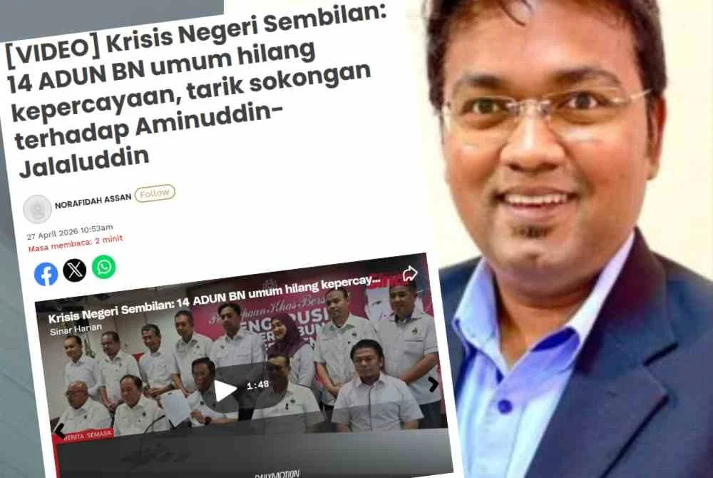 Balamurugan dan laporan Sinar Harian mengenai 14 ADUN BN Negeri Sembilan umumkan hilang kepercayaan dan menarik sokongan terhadap kerajaan negeri pimpinan Menteri Besar, Datuk Seri Aminuddin Harun.