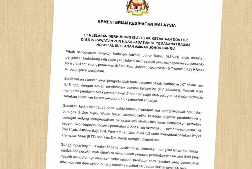 HSA tampil memberi penjelasan berhubung video tular di media sosial yang memaparkan suasana bilik konsultasi dan ruang perawatan di Zon Hijau, JKT hospital berkenaan tanpa kehadiran pegawai perubatan.