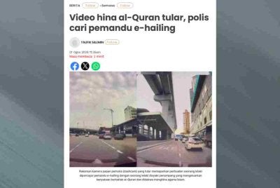 Laporan Sinar Harian mengenai polis cari pemandu e-hailing berikutan video hina al-Quran tular.
