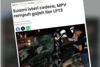 Sinar Harian sebelum ini melaporkan sepasang suami isteri cedera selepas MPV yang dinaiki mereka merempuh sekumpulan gajah liar di lokasi berkenaan pada 10.20 malam.