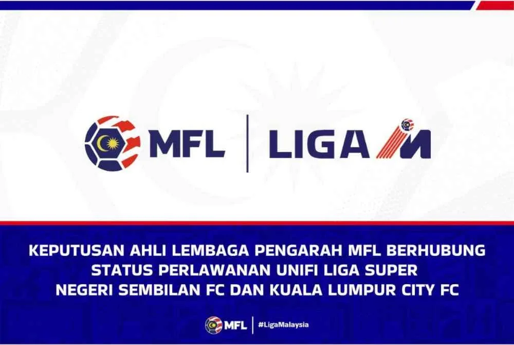 Kenyataan MFL mengenai denda ke atas KL City dan kemenangan percuma buat NSFC.