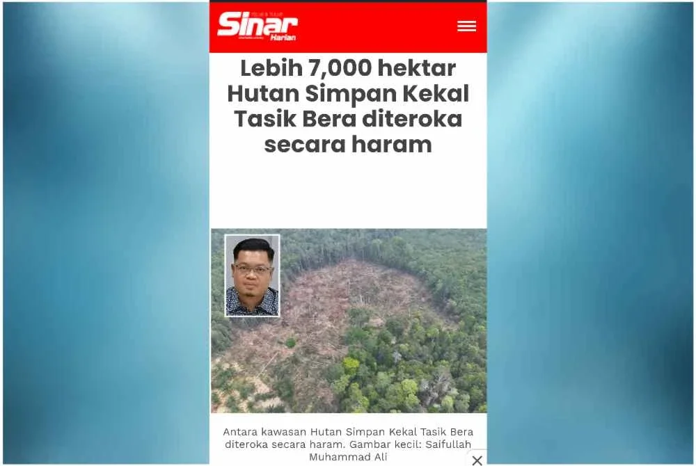 Laporan Sinar Harian mengenai isu penerokaan haram HSK Tasek Bera