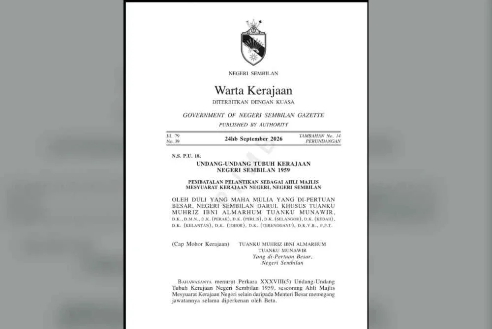 Warta pembatalan jawatan 10 Exco Negeri Sembilan yang tersebar