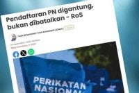 Laporan Sinar Harian mengenai pendaftaran PN digantung RoS pada Khamis.