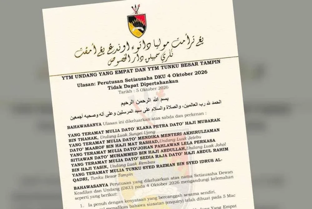 Kenyataan Undang Yang Empat termasuk yang dipertikai serta Tunku Besar Tampin berkenaan kenyataan Setiausaha DKU bertarikh 4 Oktober