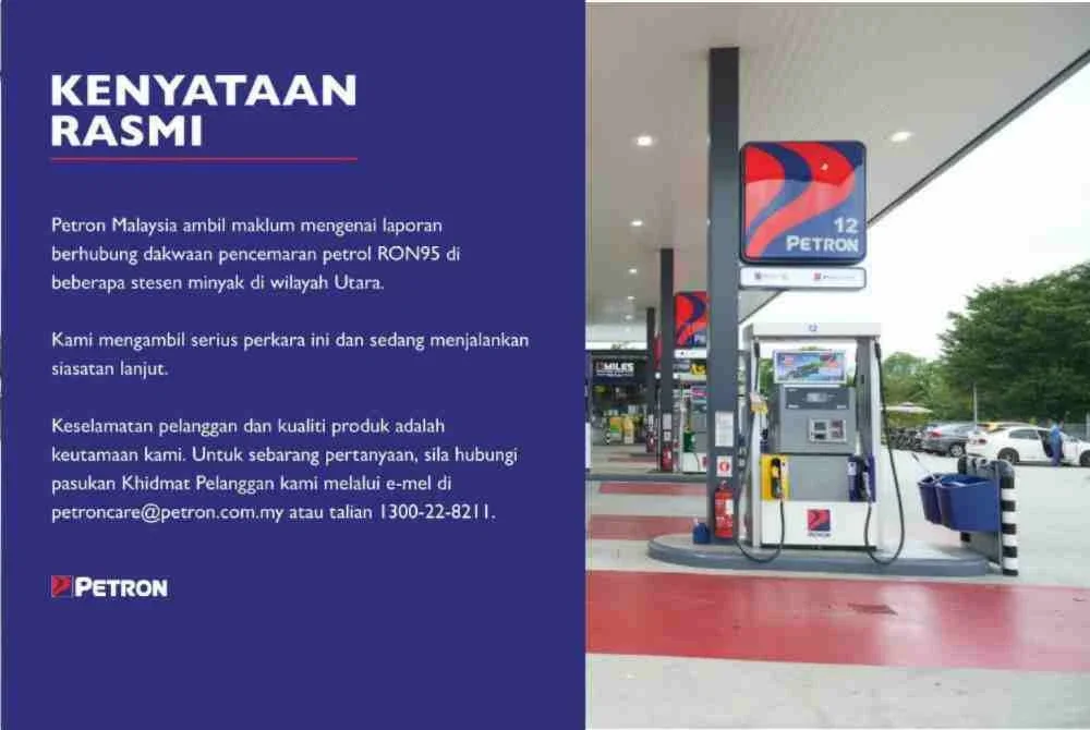 Petron Malaysia mengeluarkan kenyataan rasmi pada Isnin.