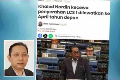 Laporan Sinar Harian mengenai Khaled Nordin kecewa penyerahan LCS 1 dilewatkan ke April tahun depan. Gambar kecil: Zaki 