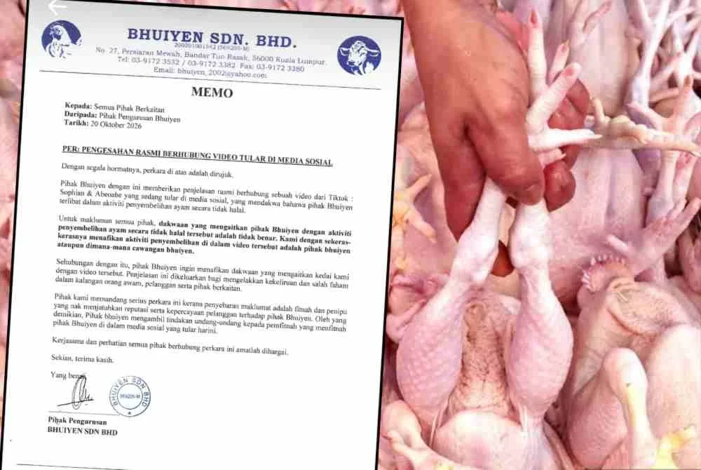 Bhuiyen Sdn Bhd menafikan dakwaan syarikat itu terbabit dalam aktiviti penyembelihan ayam secara tidak halal seperti ditularkan menerusi video di media sosial.